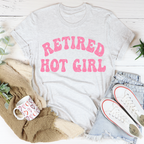 Retired Hot Girl T-Shirt